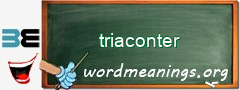 WordMeaning blackboard for triaconter
